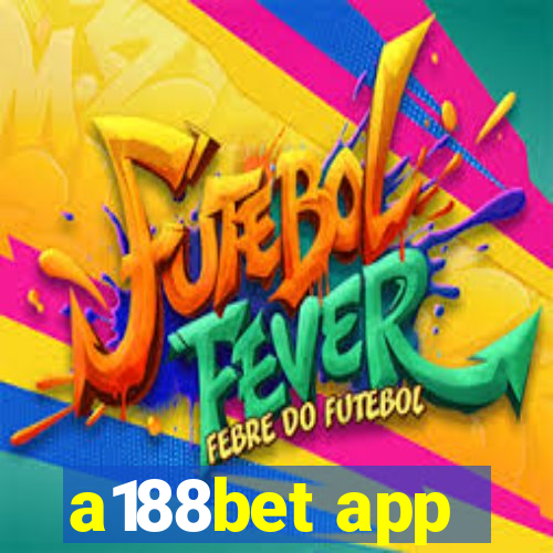 a188bet app